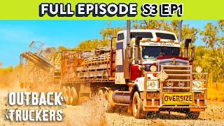 Truck Driver Takes Biggest Gamble of His Career | Outback Truckers - Season 3 Episode 1 FULL EPISODE