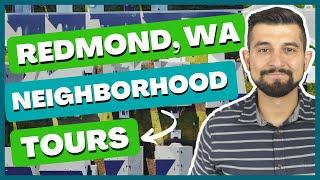 Living In Redmond, WA Neighborhood Tour | Moving To Redmond Washington | Seattle Real Estate