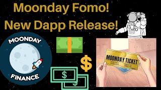 Moonday Launches 3rd Dapp! Moon Fomo!