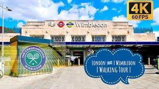 London Wimbledon Central | Wimbledon Village England UK | 4K Walking Tour