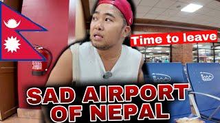 SAD AIRPORT OF NEPAL DEPARTURE FROM KATHMANDU 