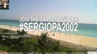 SERGIOPA2002 Live from Miami Beach 5/22/2016 - Topic: Game of Thrones & Similar Series