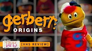 Gerbert: Origins (Gerbert in The World Around Us)