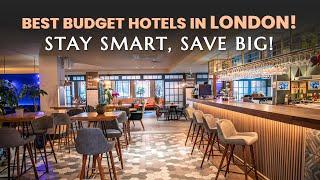 Discover the Best Budget Hotels in London | Where to Stay in London on a Budget