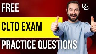 CLTD Exam Free Practice Questions Part 1