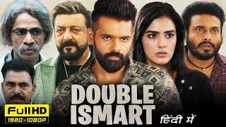 Double iSmart South 2024 Full Movie Hindi Dubbed | Ram Pothineni, Kavya Thapar | HD Facts & Review