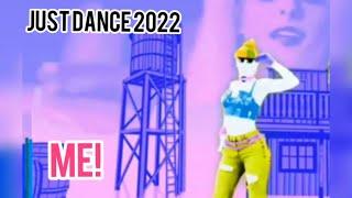 ME! just dance 2022 fitted by taylor swift