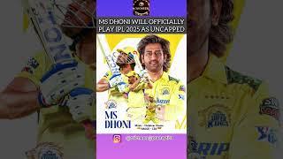 MS Dhoni Confirmed for IPL 2025 #MSDHONI #ipl2025 #cricket #youtubeshorts