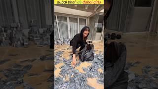 dubai bhai v/s dubai girls  #shorts #ytshorts