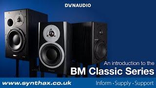 Dynaudio BM Classic Overview: An introduction to the BM5 MK III, BM6A and BM15A Studio Monitors