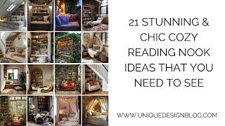 21 Stunning & Chic Cozy Reading Nook Ideas that you need to see