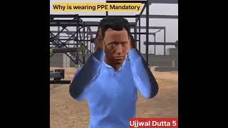 "Why is wearing PPE Mandatory"