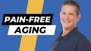 Aging Without Aching With Dr. Yoav Suprun (DPT)