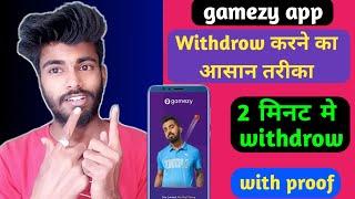 Gamezy App se Paise Kaise withdraw kare | how to withdraw gamezy app