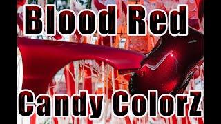 Blood Red Candy ColorZ