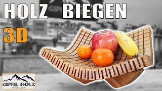 Holz biegen 3D - Holz verformen -  Mit dieser Sägetechnik kannst du Holz verformen - Holz Schale DIY