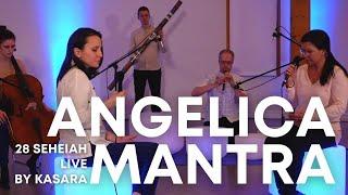 28 Seheiah - Angelica Mantra Live Concert by Kasara