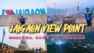 Jaigaon || Jaigaon View Point || New offbeat Place || Digital City of Dooars || Dooars @Dooarsupdate