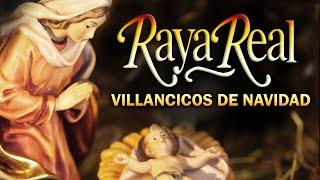 Raya Real - Villancicos Flamencos Navidad 2023 - 2 Horas de Alegría con los Villancicos de Siempre