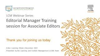 Editorial Manager Training for Associate Editors Webinar