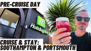 Pre-Cruise Day at the Holiday Inn Fareham UK - Cruise & Stay!