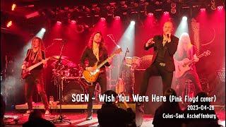 SOEN - Wish You Were Here (Pink Floyd cover); Colos-Saal, Aschaffenburg; 2023-04-26