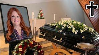 Funeral will be in 3 days / Farewell to "Beloved Pioneer Woman" Ree Drummond