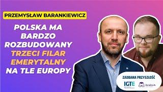 Jakie programy emerytalne mają kraje Europy? - Przemysław Barankiewicz /#NZD 215