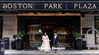 Boston Park Plaza, Deepon and Vrinda {The Trailer}