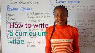 curriculum vitae/ How to write a CV/ KCSE functional writing