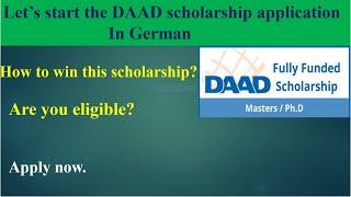 How to apply for DAAD scholarship with explanation. full funded master and PhD scholarship in german