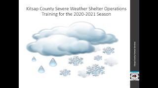 Kitsap County Severe Weather Shelter Operations Training 2020-2021