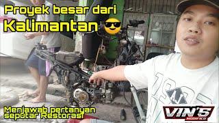 Proyek Supra x Kalimantan dan Pertanyaan Seputa Restorasi Motor | Vins Modified