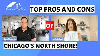 Pros and Cons of Chicago's North Shore!