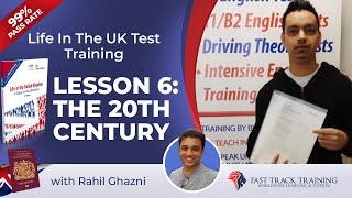 How To Pass The Life In The UK Test Lesson 6: The 20th Century