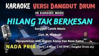 HILANG TAK BERKESAN || SELAYANG PANDANG || Karaoke / Lirik || Nada Pria Dangdut Remix