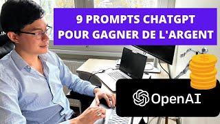 9 Prompts ChatGPT pour Gagner de l'Argent en Ligne (openAI)