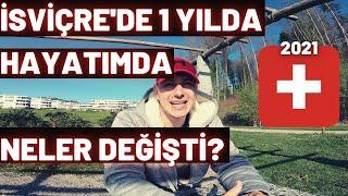 İsviçre'de 1 senede kendimde neleri değiştirdim ? Avrupa'da yaşam insanı nasıl etkiler ? #VLOG