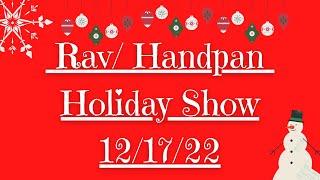 Rav Drum Holiday Show Part 1- G Pygmy Ouroborus  and Mandolin- Rewildyoursoul