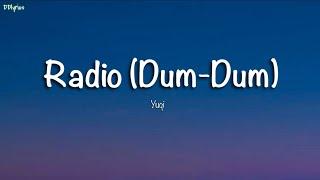 YUQI - ‘Radio (Dum-Dum)’ Lyrics