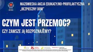 Czym jest przemoc? Czy zawsze ją rozpoznajemy?