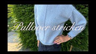 ⭐️ Kuscheligen Pullover stricken Anleitung 