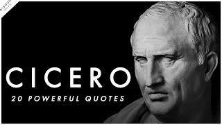 CICERO - 20 LIFE CHANGING Quotes | WisdomTalks