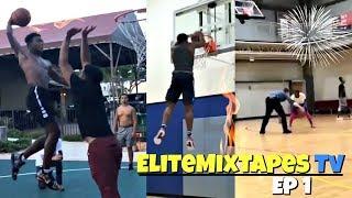 CRAZY Ankle Breakers & Poster Dunks! Elite Mixtapes TV Ep 1