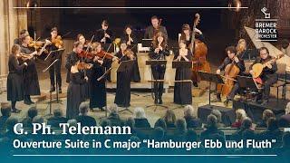 G. Ph. Telemann: Ouverture Suite in C major "Hamburger Ebb und Fluth", TWV 55:C3