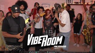 VIBE ROOM & FRIENDS | ZION FOSTER | BRANDZ | JESY NELSON