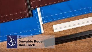 Demo of Sewable Keder Rail Track