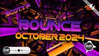 Scott F - Bounce October 2024 - DHR