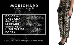 McRichard Designer Brands D&G Brown Leopard Sequined High Waist Pants