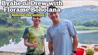 Byahe ni Drew in Bohol with Florame Boholana (behind the scenes) no edit